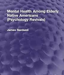 Mental Health Among Elderly Native Americans