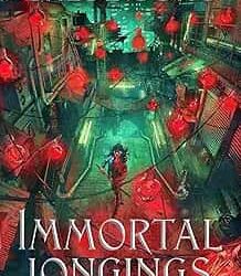Immortal Longings