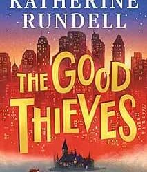 The Good Thieves