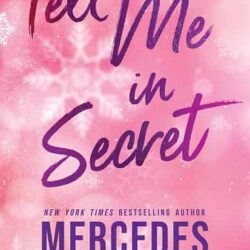 Tell Me In Secret