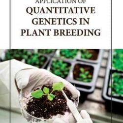 Application Of Quantitative Genetics In Plant Breeding