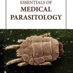 Essentials Of Medical Parasitology