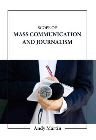 Scope Of Mass Communication And Journalism