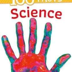 100 Facts: Science