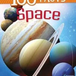 100 Facts: Space