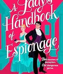 A Ladys Handbook of Espionage