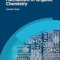 Reactivity And Mechanism In Organic Chemistry
