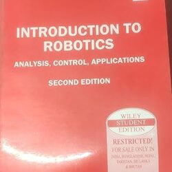Introduction to Robotics: Analysis,Control,Applications, 2e
