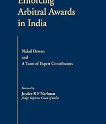 Enforcing Arbitral Awards in India
