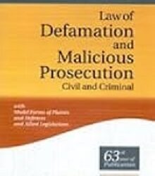 Law of Defamation and Malicious Prosecution (Civil and Criminal), 14/e