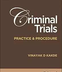 Criminal Trials Practice and Procedure, 3/e