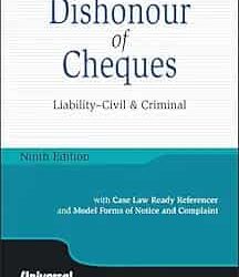Dishonour of Cheques - Liability Civil and Criminal, 9/e