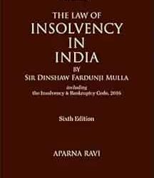 The Law of Insolvency in India, 6/e
