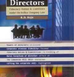 Company Directors—Fiduciary Duties & Liabilities under the Indian Company Law