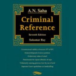 A.N. Saha's Criminal Reference