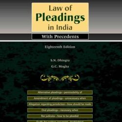 Mogha's Law of Pleadings in India with Precedents