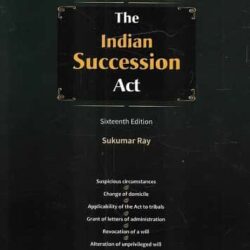 B.B. Mitra's The Indian Succession Act
