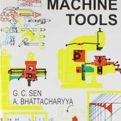 Principles Of Machine Tools