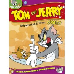 Tom & Jerry: Shipwrecked & Other Comics