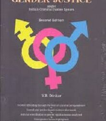 G. Rajasekharan Nair's Gender Justice under Indian Criminal Justice System