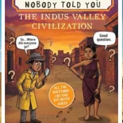 History Nobody Told You: The Indus Valley Civilization