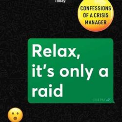 Relax, Its Only A Raid