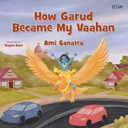 How Garud Became My Vahana