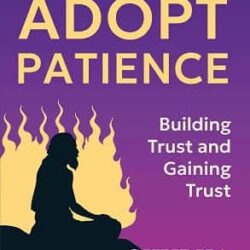 Ramayana: The Game Of Life=Book 3: Adopt Patience
