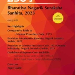 The Bharatiya Nagarik Suraksha Sanhita, 2023
