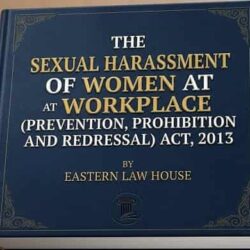 The Sexual Harassment of Women at Workplace