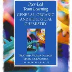 Peer Led Team Learning General Organic And Biological Chemistry