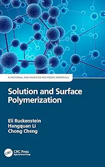 Solution and Surface Polymerization