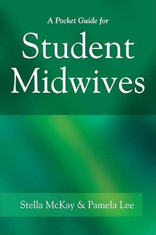 A Pocket Guide For Student Midwives