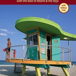 Frommers South Florida With The Best Of Miami And The Keys