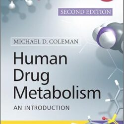 Human Drug Metabolism 2E - An Introduction
