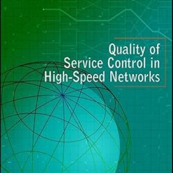 Quality Of Service Control In High Speed Networks