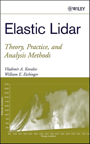Elastic Lidar Theory Practice And Analysis Methods