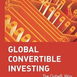 Global Convertible Investing: The Gabelli Way