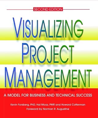 Visualizing Project Management, 2E