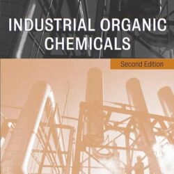 Industrial Organic Chemicals 2/E