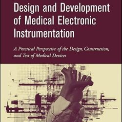 Design And Development Of Medical Electronic Instrumentation