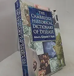 Cambridge Historical Dictionary Of Disease