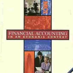 Financial Accounting In An Economic Context,3Ed.