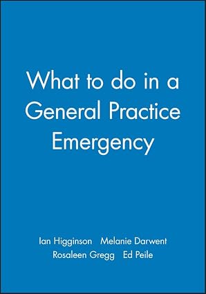 What To Do In A General Practice Emergency