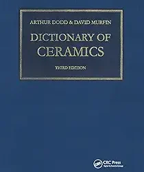 Dictionary Of Ceramics 3Ed