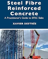Steel Fibre Reinforced Concrete A Practitioners Guide To Sfrc Slabs