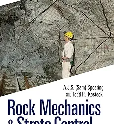 Rock Mechanics And Strata Controltheory Practice And Application