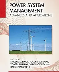 Power System Management Advances And Applications