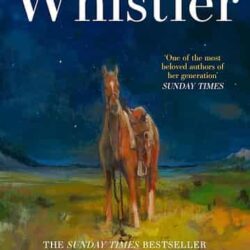 Whistler by Ann Patchett