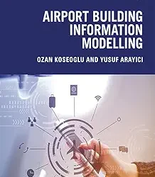 Airport Building Information Modelling